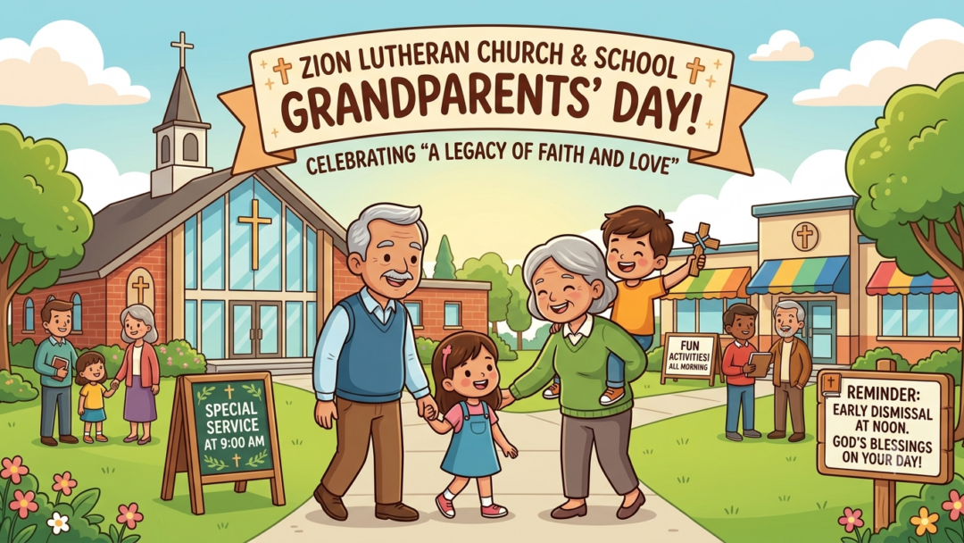 Celebrate Grandparents Day at Zion Lutheran School